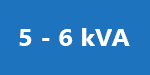 5 تا 6 کاوا (kVA)